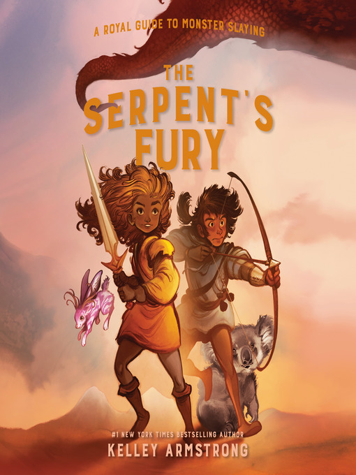 Title details for The Serpent's Fury by Kelley Armstrong - Available
